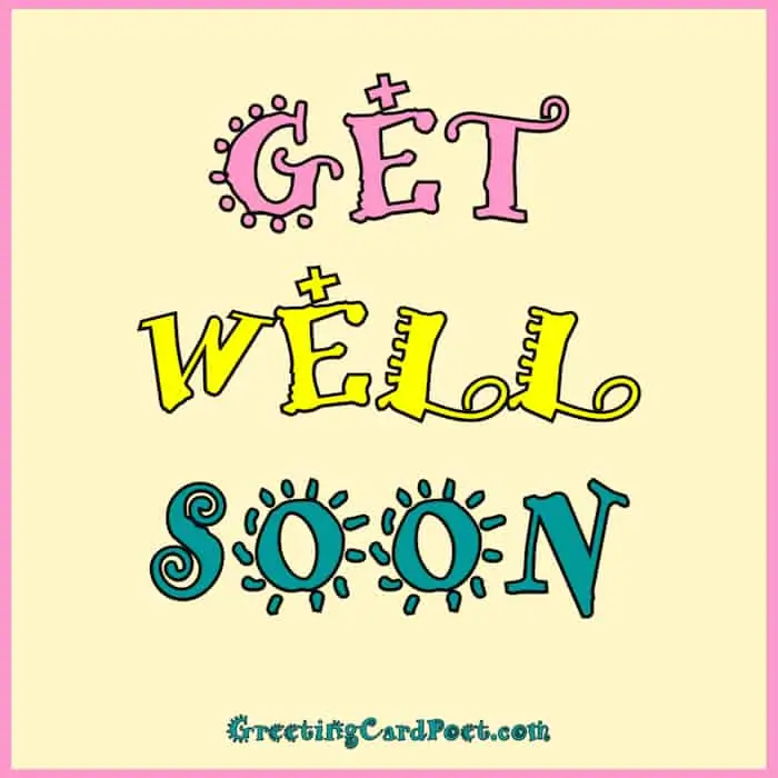 Get Well Soon Wishes.