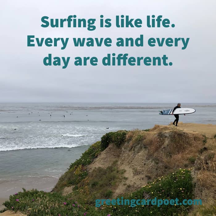 Surfing is like life
