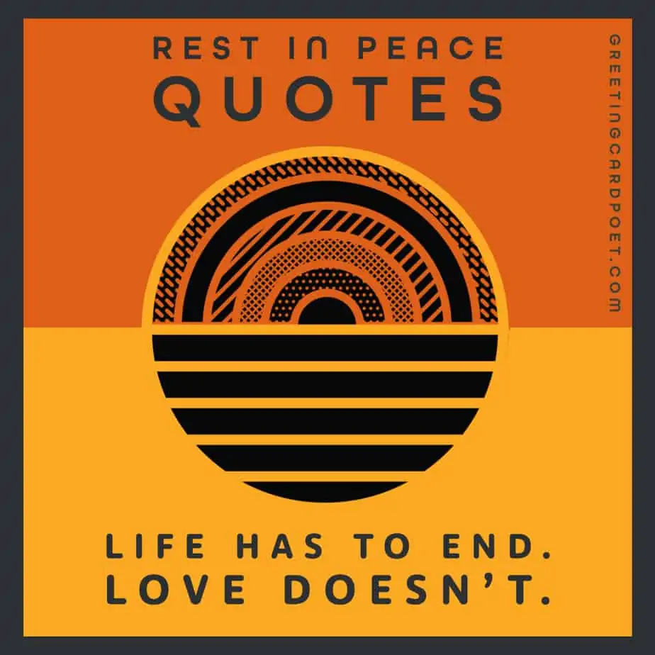 Best Rest In Peace Quotes.
