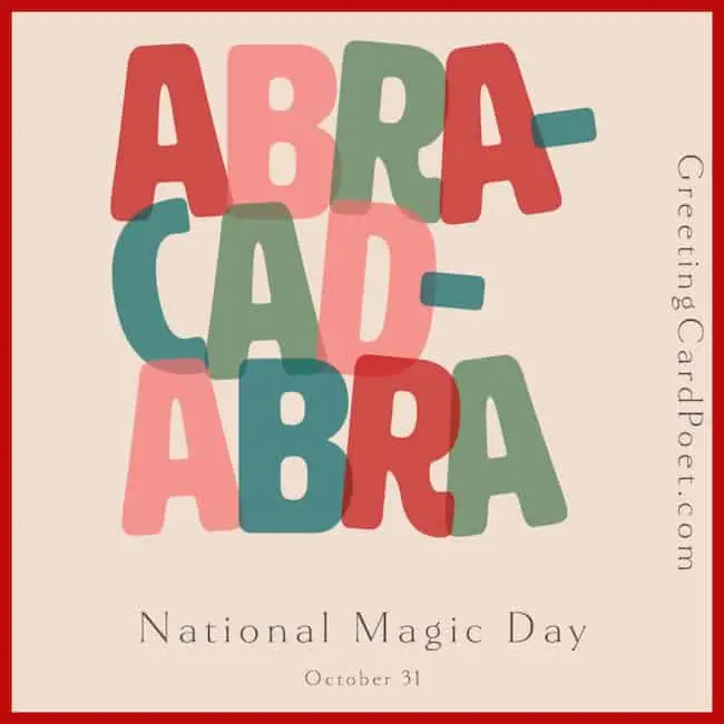 National Magic Day.
