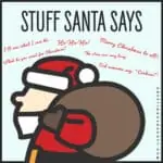 Things Santa Claus Says