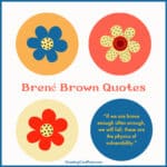 100 Brene Brown Quotes