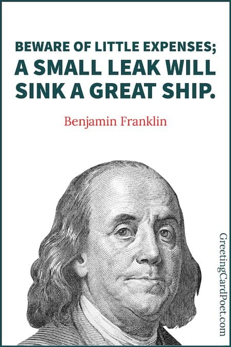 Ben Franklin quote on little expenses