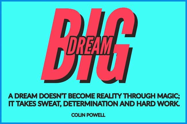 Dream big quote