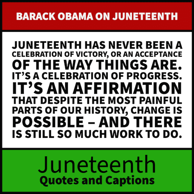 Barack Obama quote on Juneteenth