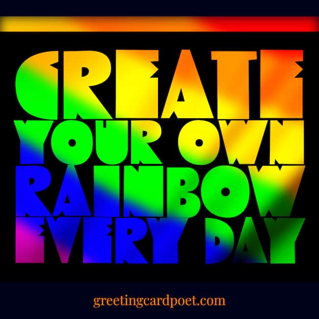 Create Your Rainbows.