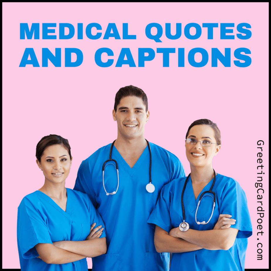 Best medical quotes.