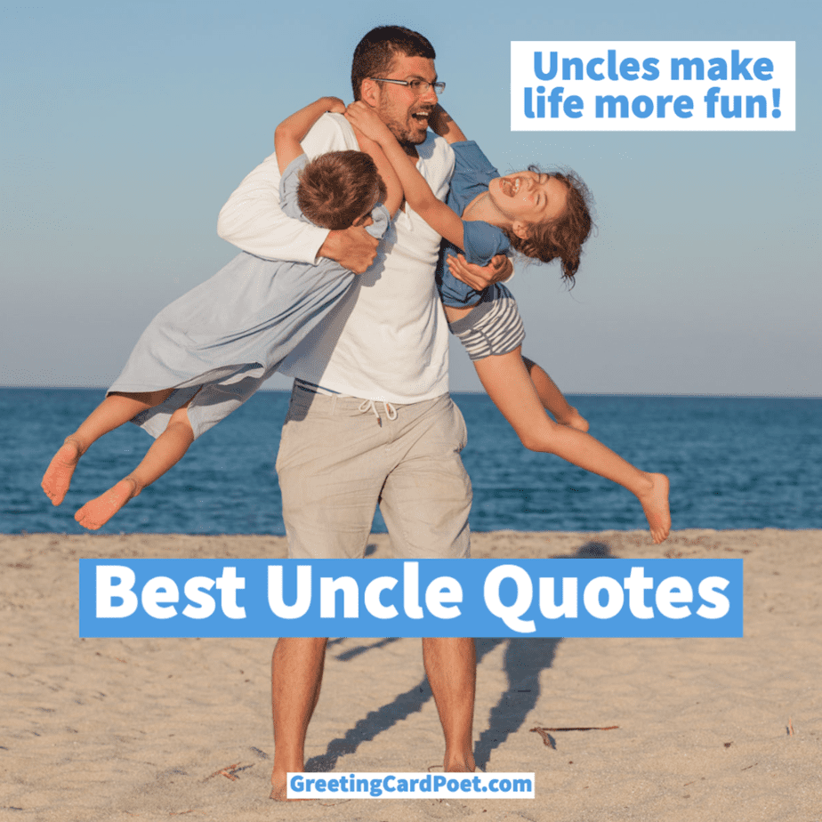 Best Uncle Quotes and Sayings