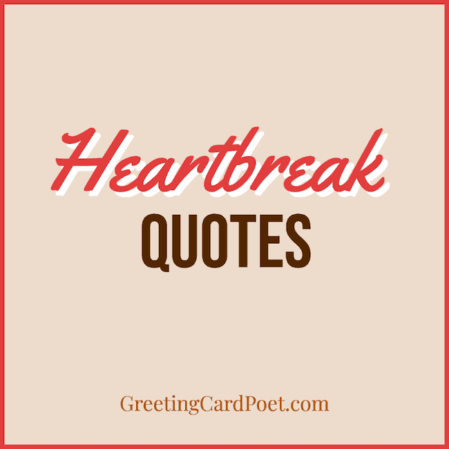Touching Heartbreak Quotes