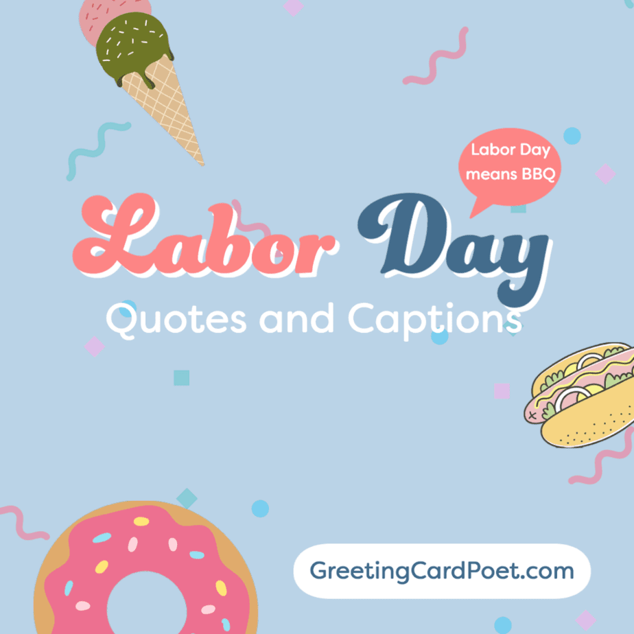 Good Labor Day quotes.