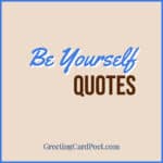 Be yourself quotes.
