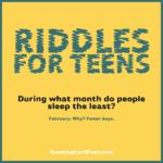 Best riddles for teens and tweens.