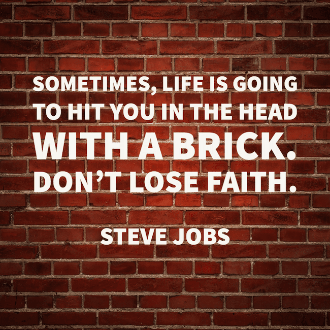 Jobs saying - don't lose faith.