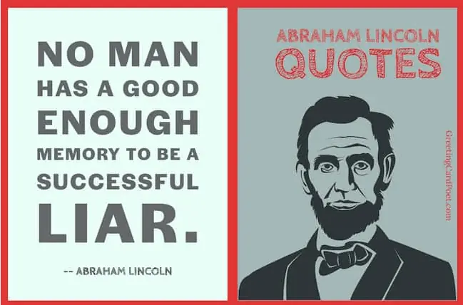 Lincoln on memory and being a liar.