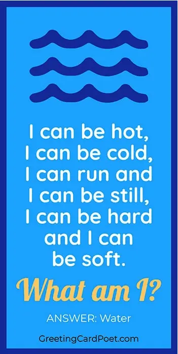 I can be hot or cold riddle.