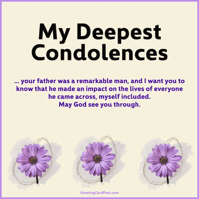 Sympathy for loss of father.