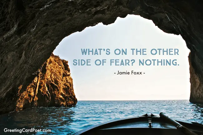 What's on the other side of fear quote.
