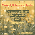 Make A Difference Quotes.