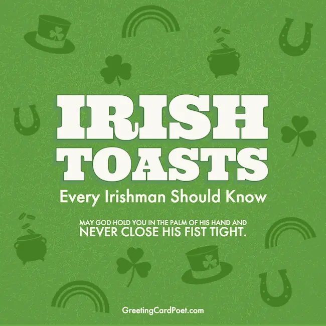 Best Irish Toasts of All-Time.