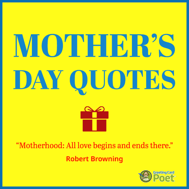Inspiring Mother's Day quotes.