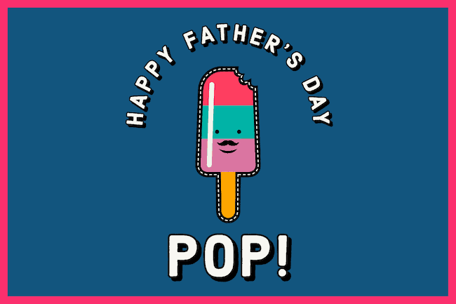 Happy Father's Day, Pop.