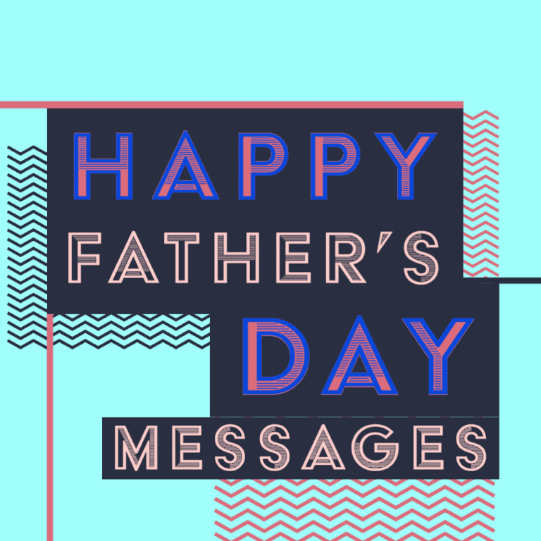 160 Happy Father's Day Messages.