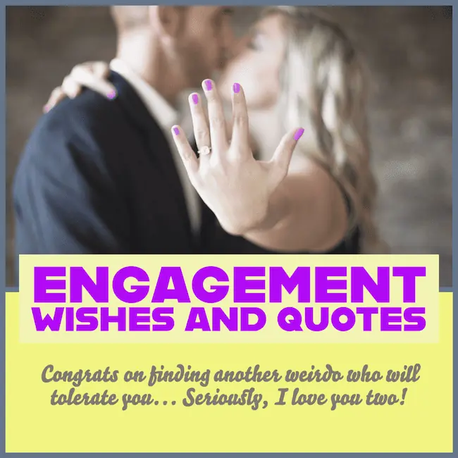Best engagement quotes and wishes.