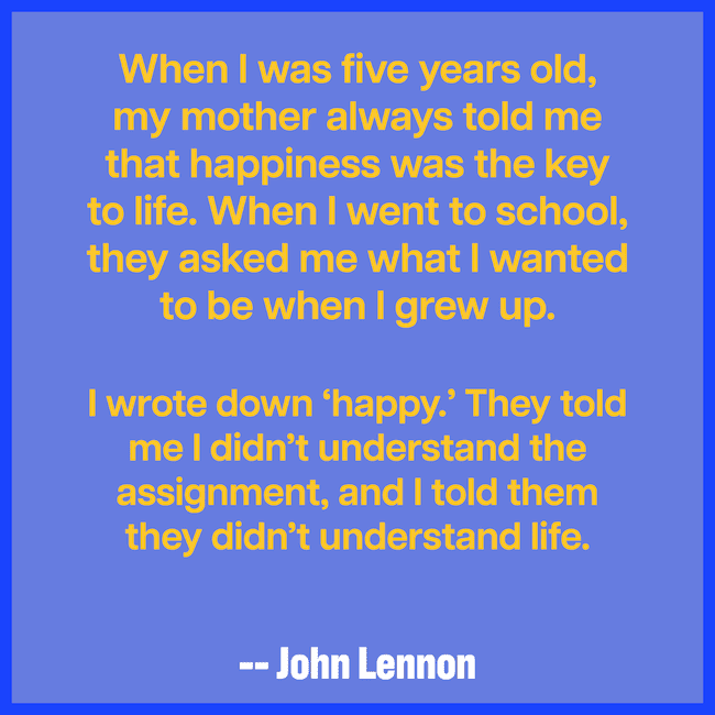 John Lennon quote on life.