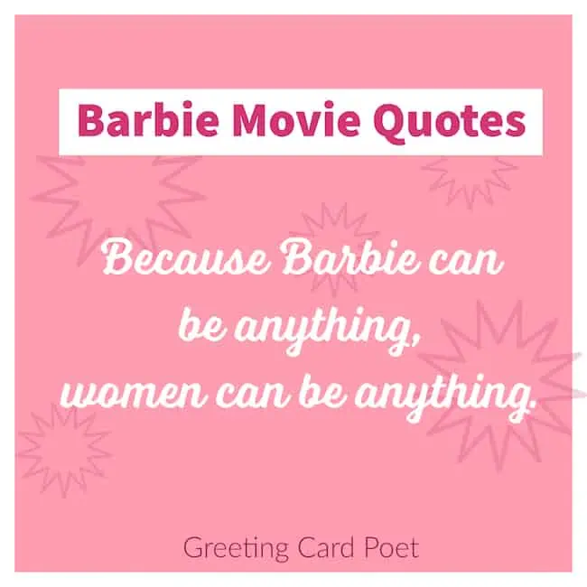 Best Barbie Movie Quotes.