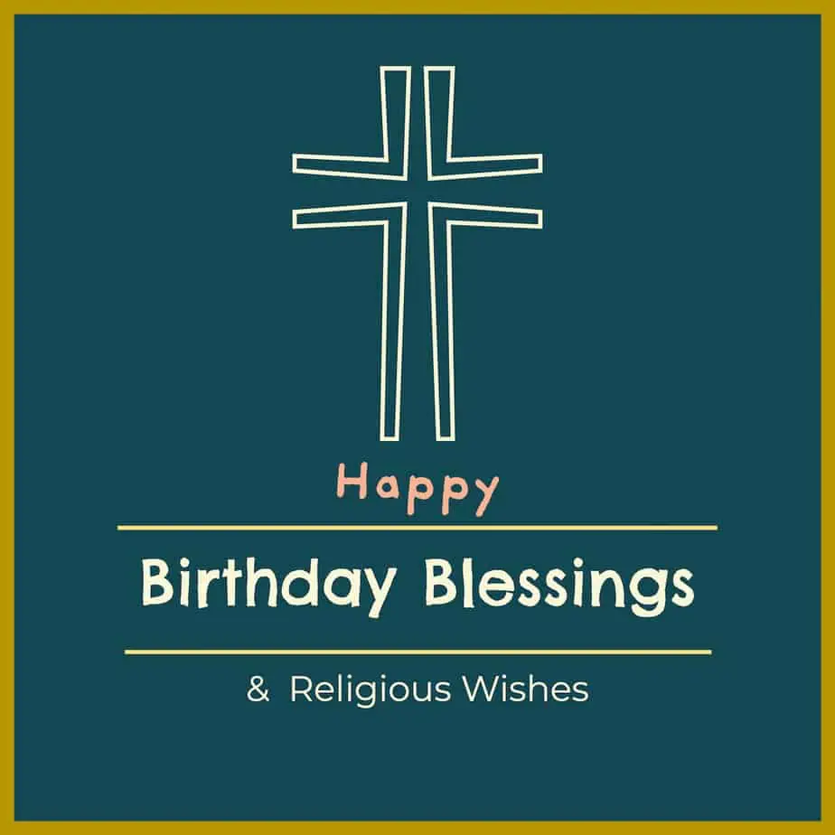 Birthday Blessings and Religious Wishes