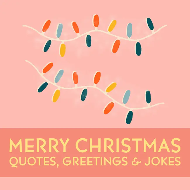 Merry Christmas Quotes.