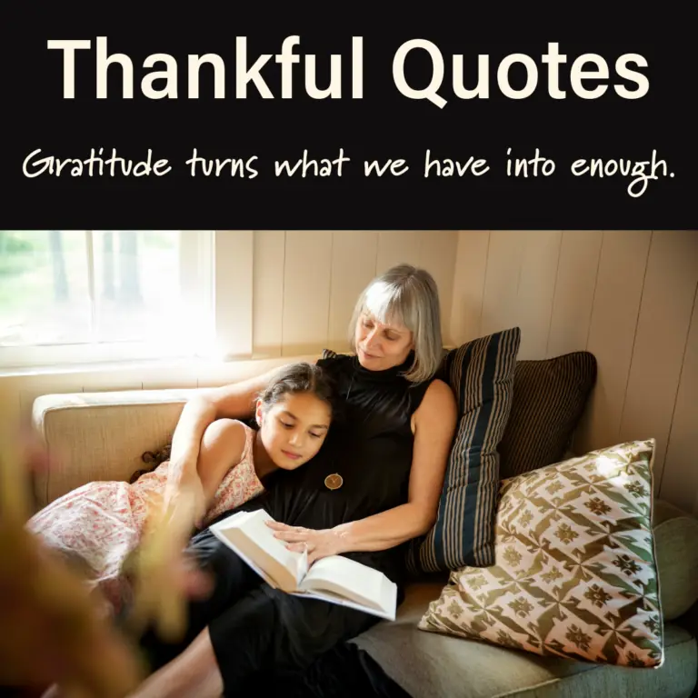 Thoughtful Thankful Quotes.