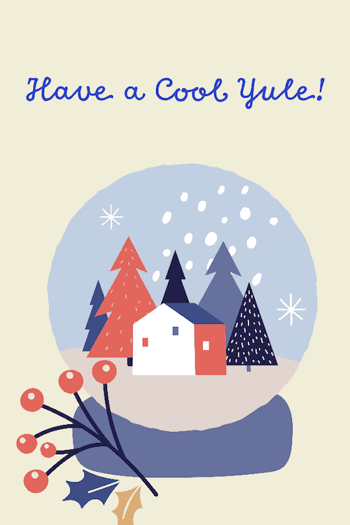 Have a cool Yule!