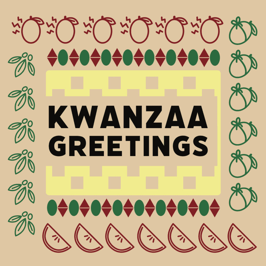 Good Kwanzaa Greetings.