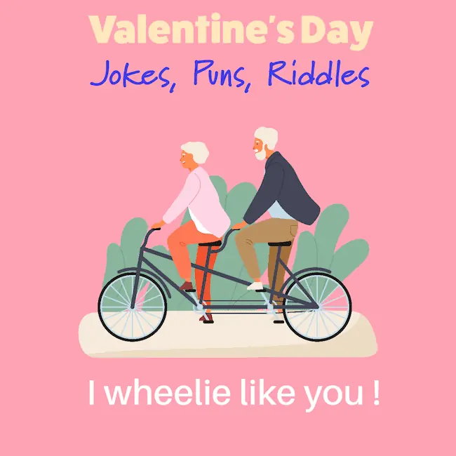 Valentine's Day Jokes, Puns, Riddles.