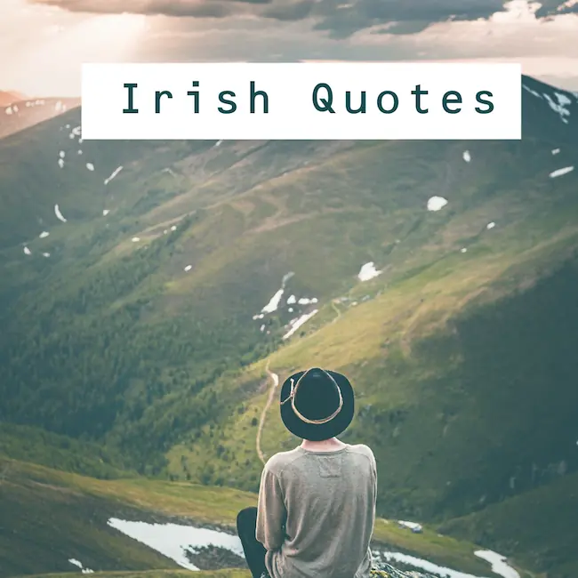 Best Irish Quotes.