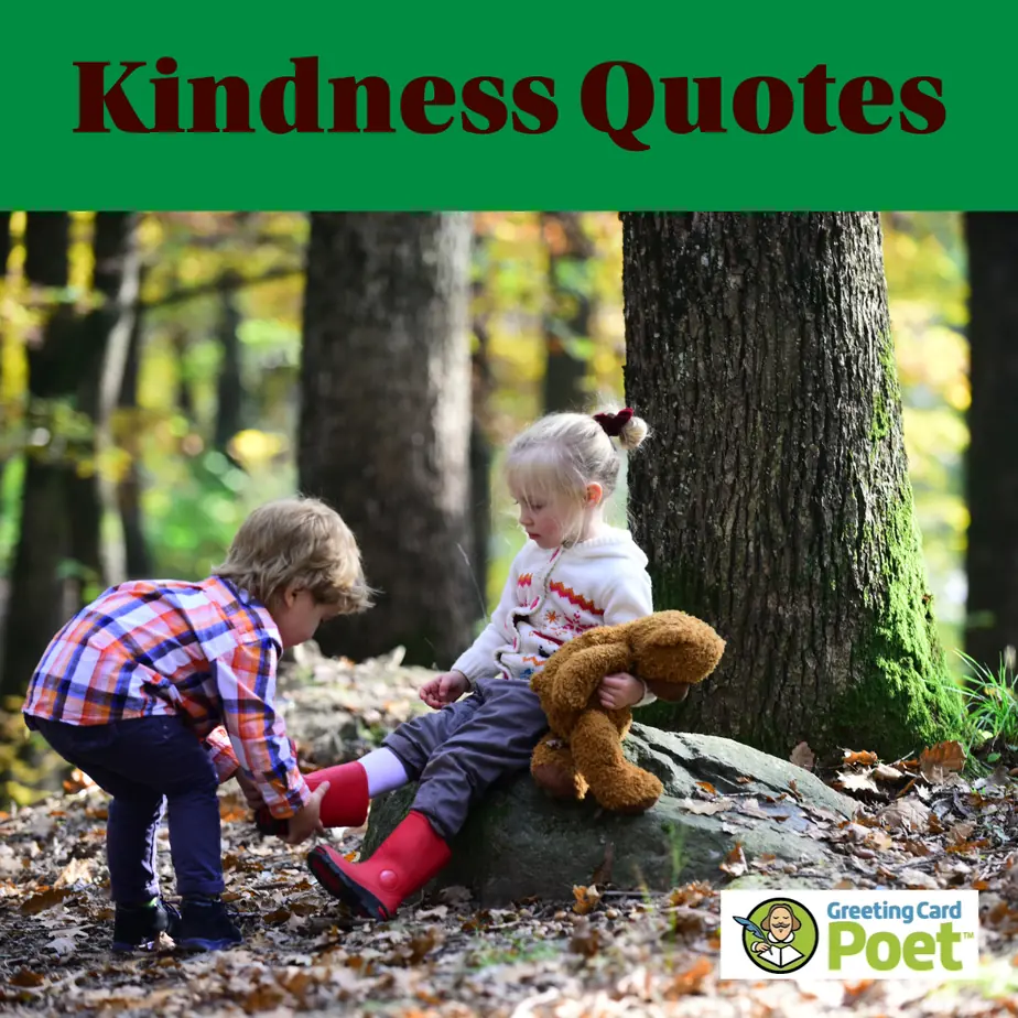 Kindness Quotes.