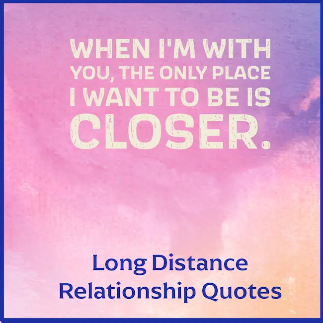Long Distance Relationship Quotes.