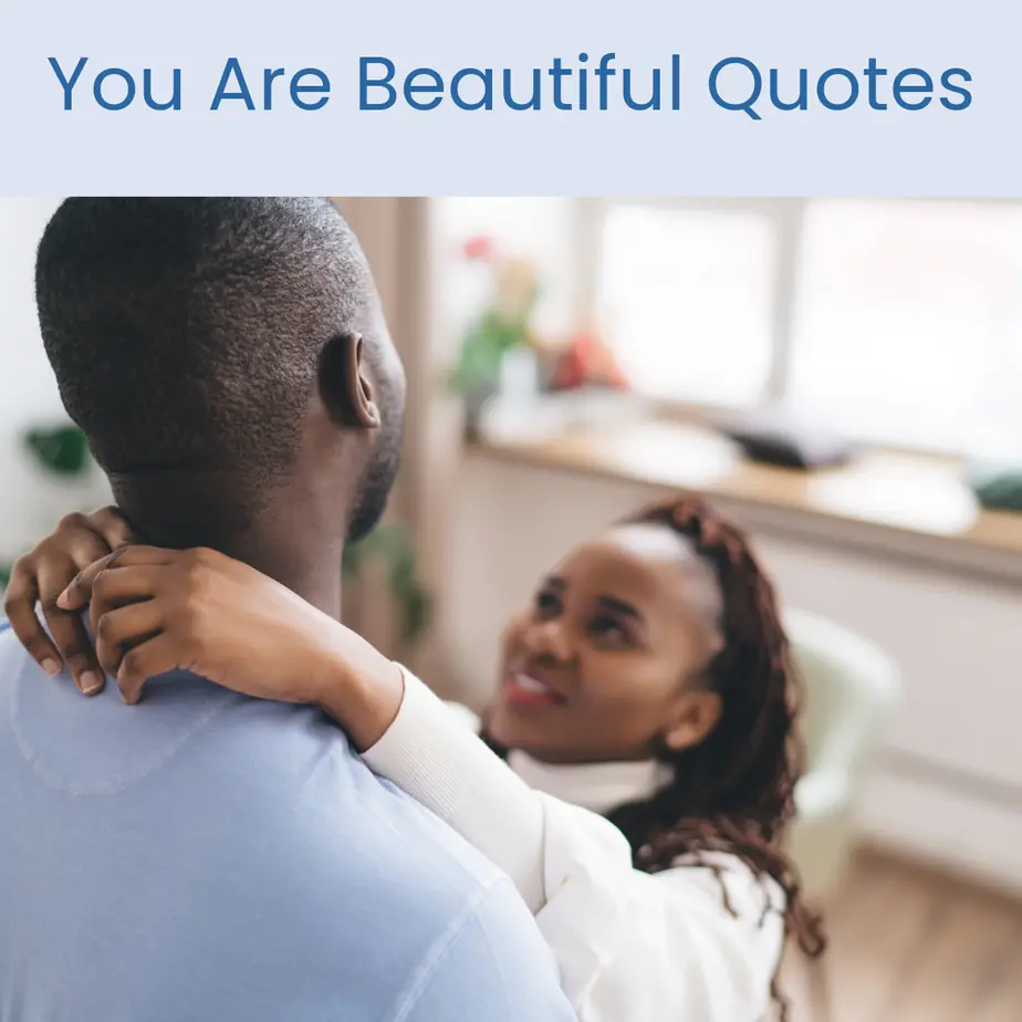 Favorite You Are Beautiful Quotes