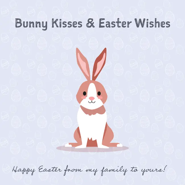 Bunny Kisses and Easter Wishes.png