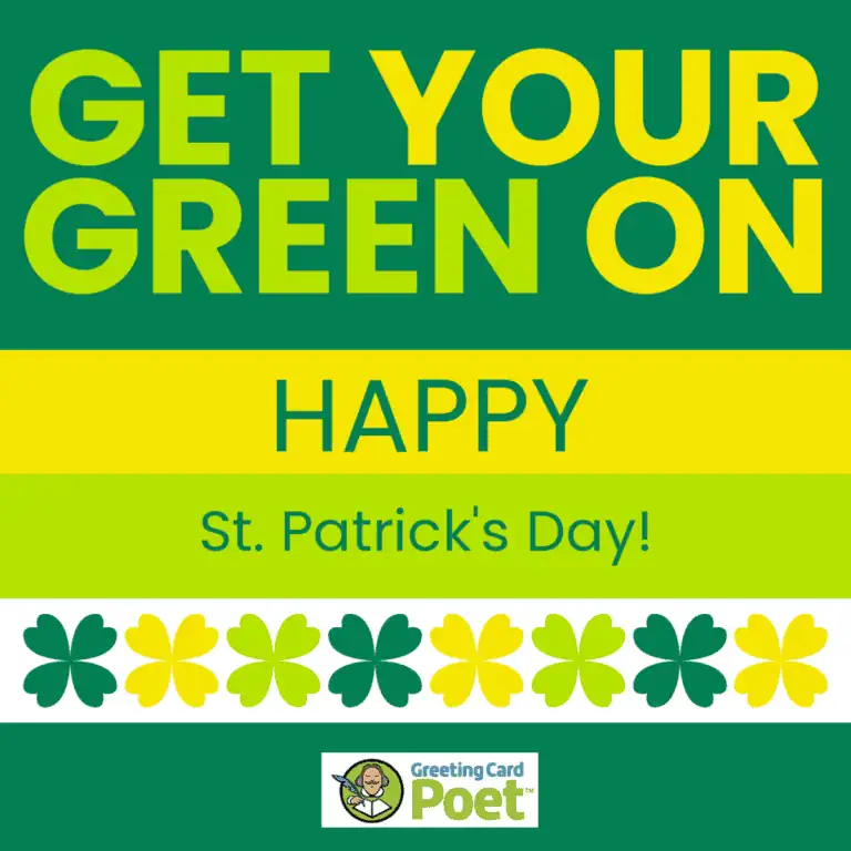 Get Your Green On - Happy St. Patrick's Day.