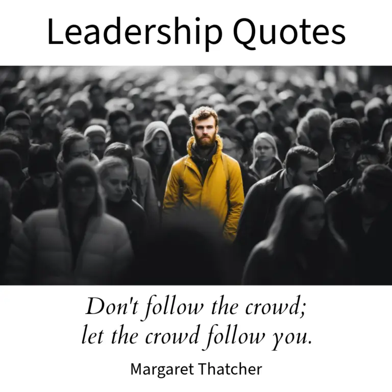 Leadership Quotes.