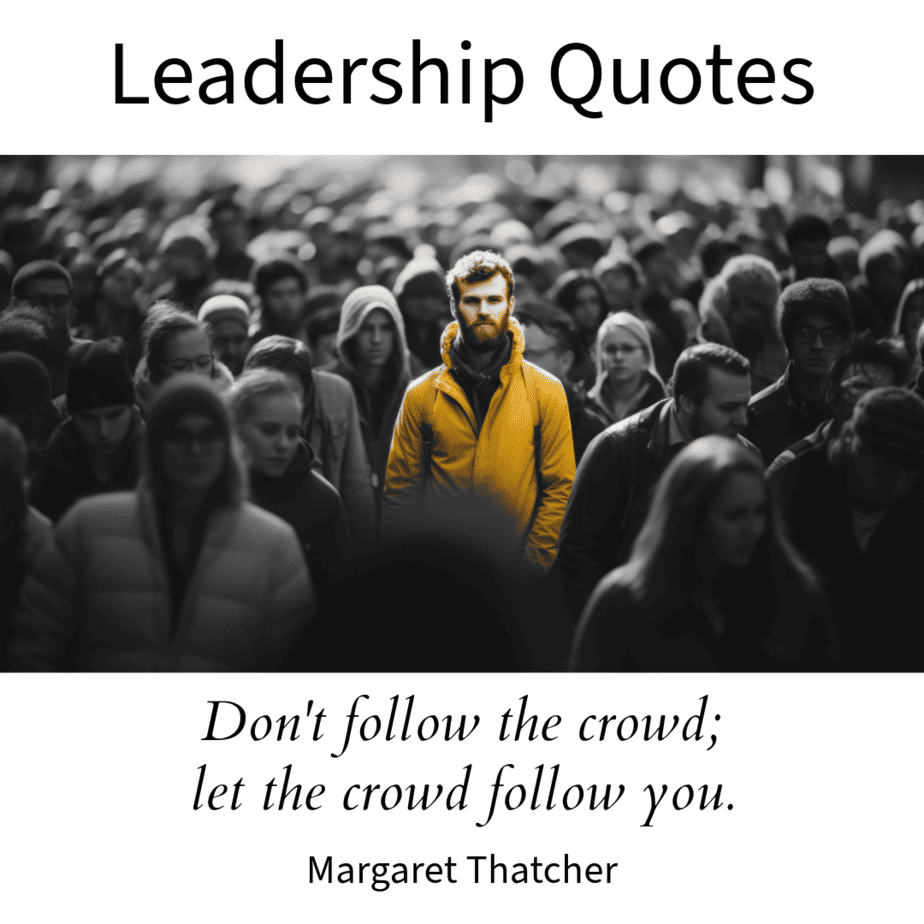 Leadership Quotes.