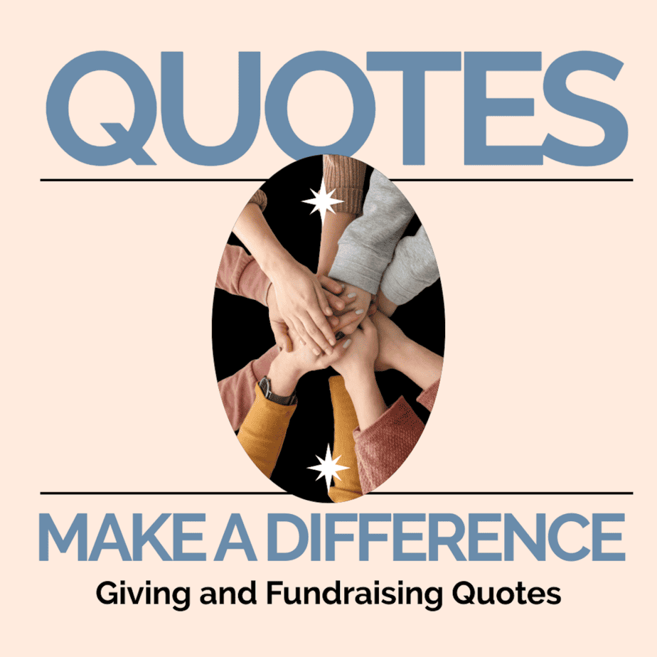 Giving and Fundraising Quotes