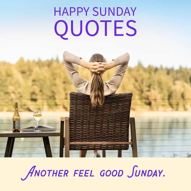 Happy Sunday Quotes.