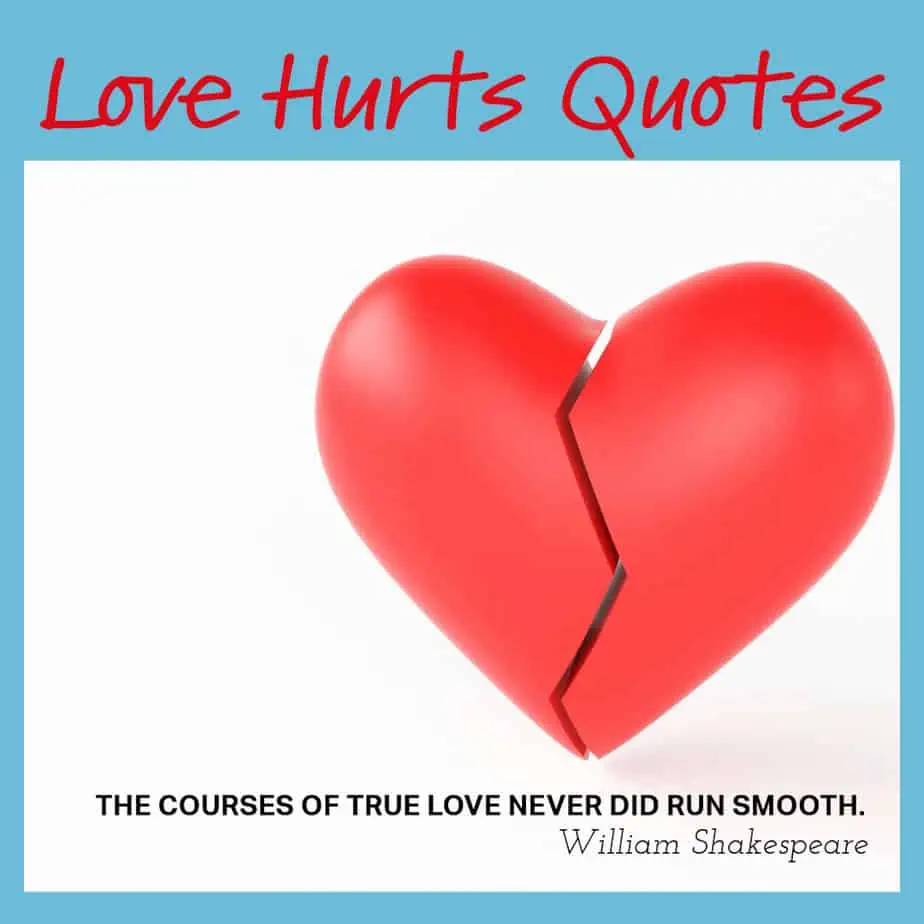 Love Hurts Quotes and Sayings
