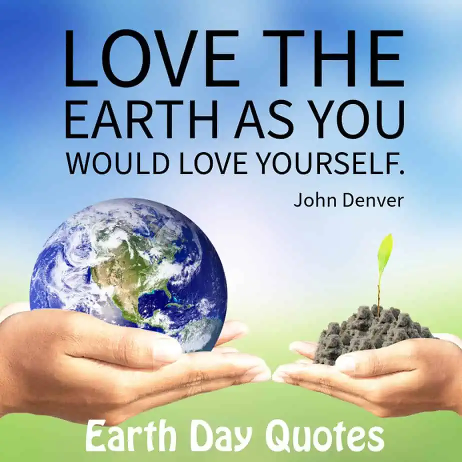 Earth Day Quotes and Slogans