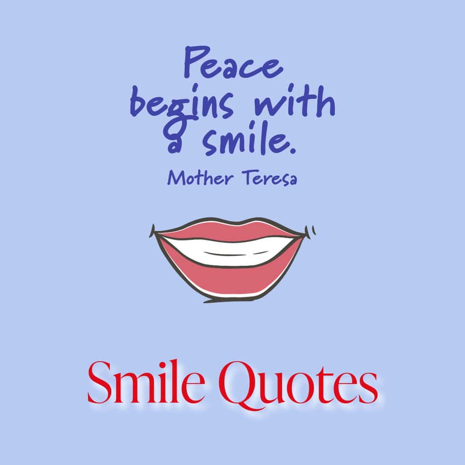 Smile Quotes.
