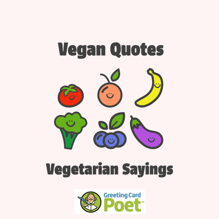 Vegan Quotes and Vegetarian Sayings.