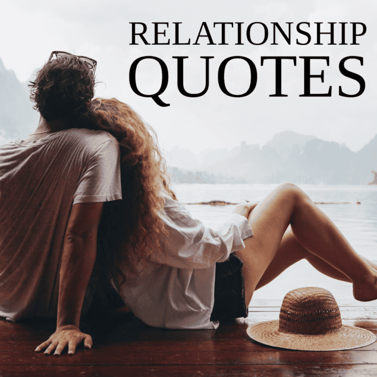 Best Relationship Quotes To Review.